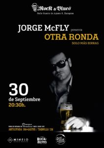 Jorge McFly Otra Ronda en Zaragoza