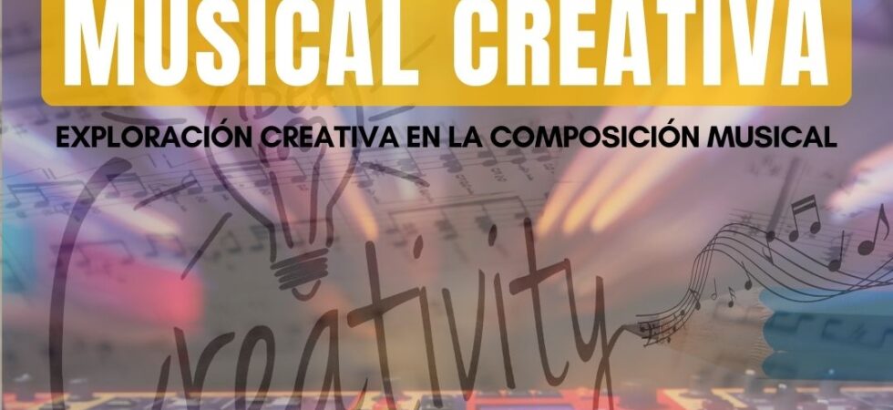 Curso Composición Musical creativa