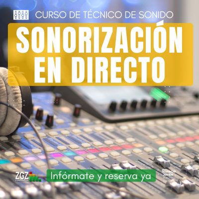 Sonorización en Directo – Nivel Medio